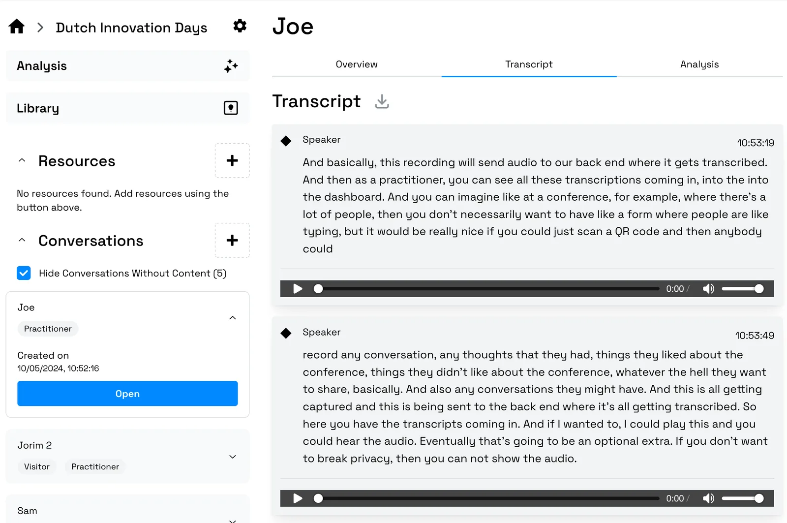 Transcripts are gathered in one central location.
